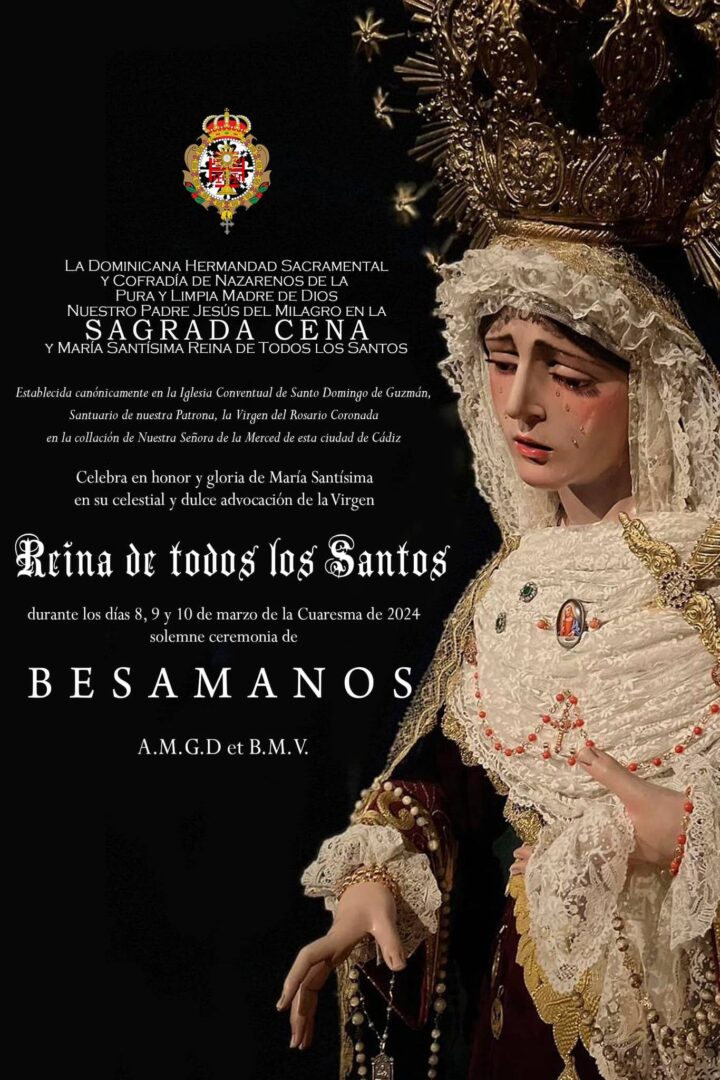 Besamanos a la Reina de Todos los Santos