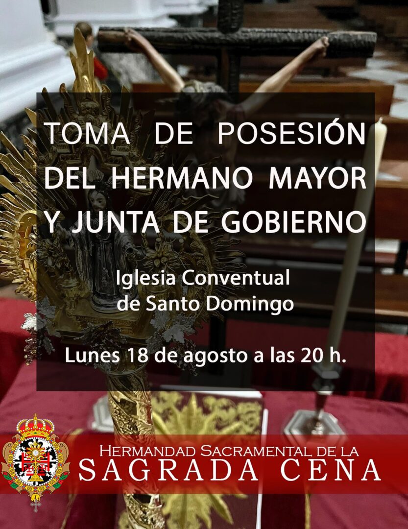 Toma de posesión del Hermano Mayor y junta de gobierno
