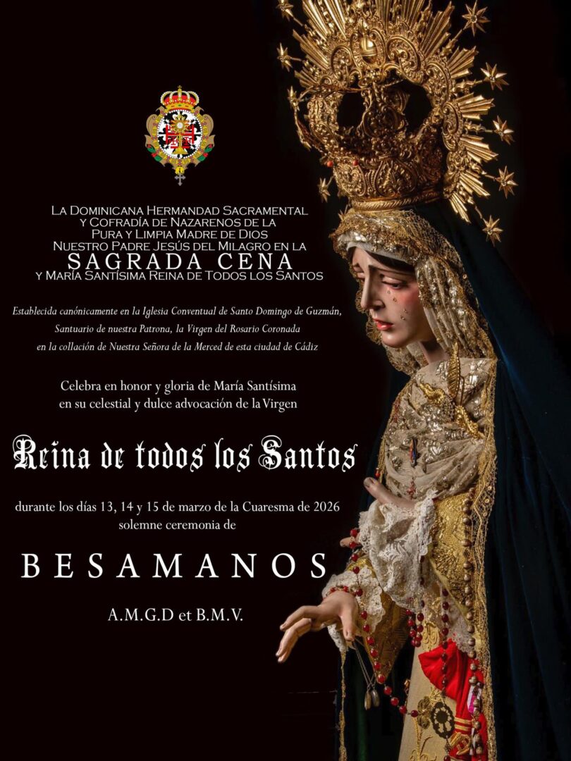 Besamanos a María Stma. Reina de todos los Santos